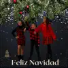 AnthonMüllertz&Mariana - Feliz Navidad (feat. Estrella González) - Single